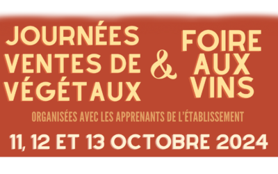 Journées Ventes de Végétaux et Foire aux vins 2024