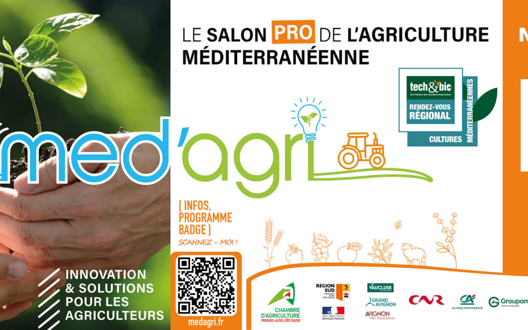 Du 13 au 15 octobre, retrouvez Agricampus Var au salon MED’Agri à Avignon !